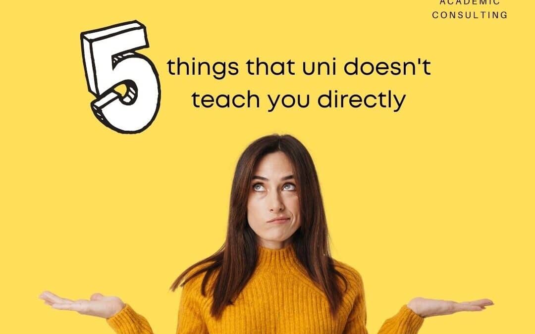 5 Things that University Doesn’t Teach You Directly