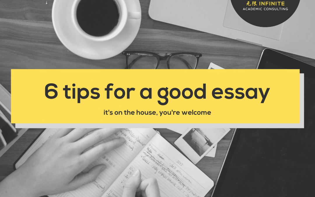 6 tips for a good essay